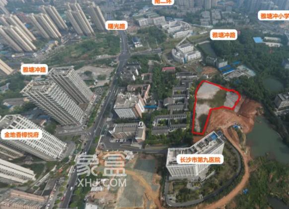 年底放貨！長沙新掛牌3宗地塊，萬科紫臺旁一線臨江引關(guān)注！